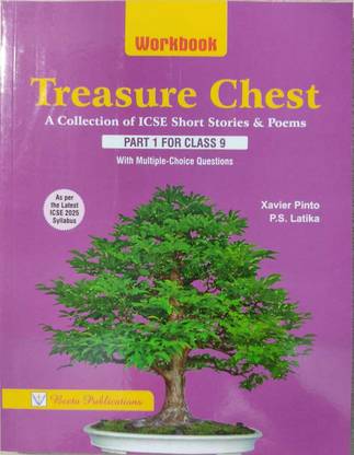 Workbook On ICSE Treasure Chest (Part 1, Class 9 ) With MCQ As Per The Latest ICSE 2025 Syllabus