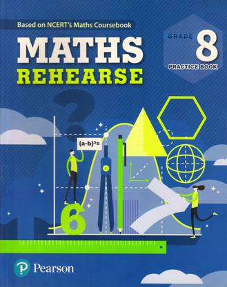 Maths Rehearse Grade- 8 Practice Book