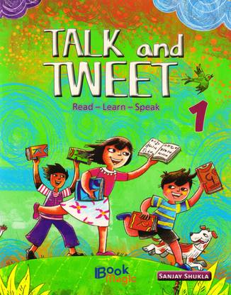 Book Magic TALK And TWEET Class - 1
Read-Learn-Speak