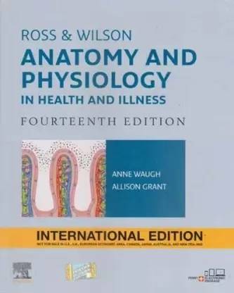 Ross & Wilson Anatomy And Physiology In Health And Illness Edition-14TH