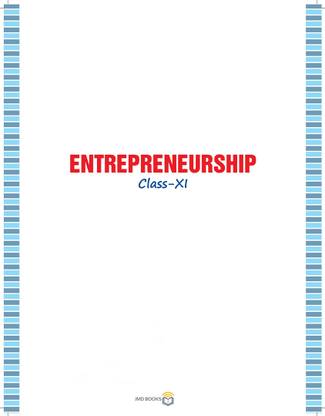 Entrepreneurship For Class 11 CBSE TEXTBOOK