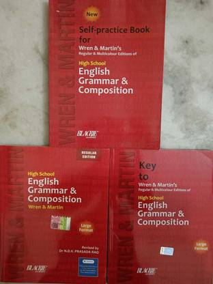 Hight School English 3 BOOK COMBO Pack (3 IN 1) English Grammar & Composition, Self-Practice Book And Key To By Wren & Martin's Large Format, Paper Back