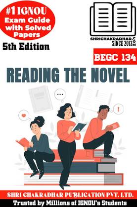 IGNOU BEGC 134 Solved Guess Papers Pdf From IGNOU Study Material/Books (Reading The Novel) For Exam Preparation (Latest Syllabus) IGNOU (BAG) English