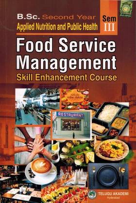 B.Sc Second Year Applied Nutrition And Public Health Sem III – FOOD SERVICE MANAGEMENT ( Skill Enhancement Course ) [ ENGLISH MEDIUM ]
