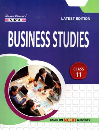 CBSE Business Studies Class 11 Based On NCERT Guidelines