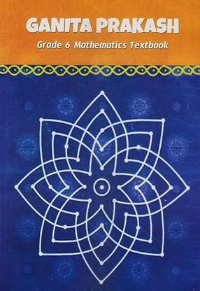 ORIGINAL NCERT Class - 06 Textbook For Mathematics (Ganita Prakash) Latest Edition 2025 (कक्षा 6 के लिए पाठ्यपुस्तक)