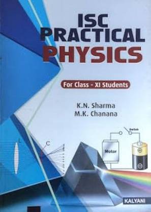 ISC Practical Physics For Class 11 By Kalyani Publishers