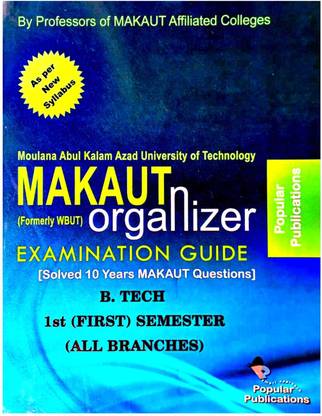 MAKAUT Organizer For B.tech All Branches 1st Semester || Btech 1st Sem || Maulana Abul Kalam Azad University Of Technology