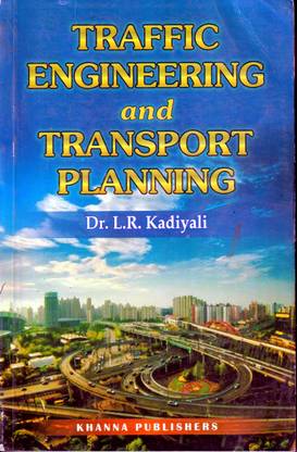 Traffic Engineering And Transport Planning
