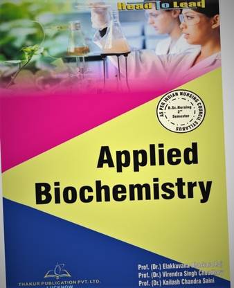 Applied Biochemistry B.Sc Nursing 2nd Sem According To Atal Bihari Vajpayee Medical University