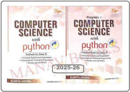 Computer Science With Python Textbook And Practical Book For Class-11, By Sumita Arora (Dhanpat Rai & Co.) (Paperback, SUMITA ARORA)