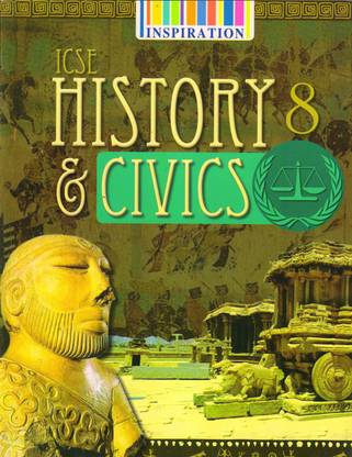 Inspiration ICSE History And Civics Class 8