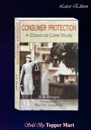 Consumer Protection A Classical Case Study