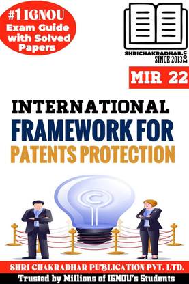 IGNOU MIR 22 Help Book Overview Of Intellectual Property Rights (IGNOU Study Notes/Guidebook Chapter-Wise) With Solved Previous Year Question Papers IGNOU PGCPP PG Certificate In Patent Practice Mir22