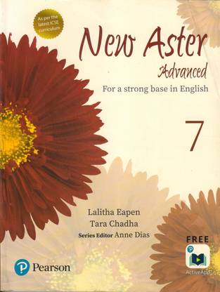 Pearson New Aster Advanced For Class - 7,
 For A Strong Base In English