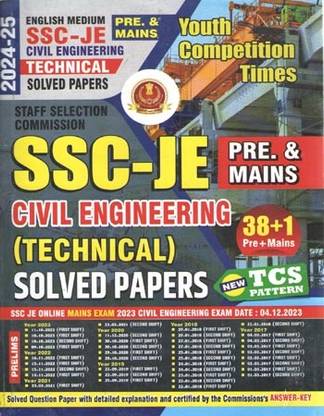 Ssc-Je Civil Engineering (Technical) [pre. & Mains] Paperwise Solved Papers (Based On New Tcs Pattern) English Medium