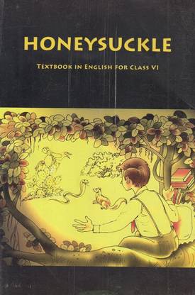 NCERT English Textbook For Class 6 Honeysuckle
