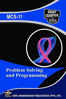 IGNOU MCS 11 Solved Guess Papers Pdf From IGNOU Study Material/Books Problem Solving And Programming For Exam Preparation (Latest Syllabus) IGNOU Bachelor Of Computer Applications (BCA)