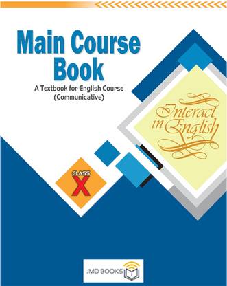 Interact In English Main Course Book (MCB) A Textbook For English Course (Communicative) For CBSE Class 10