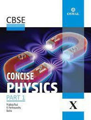 Oswal Concise Physics Part 1 Class 10