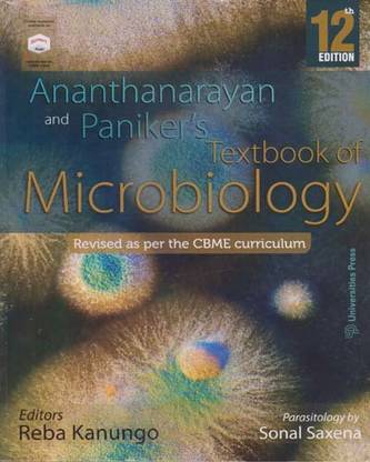 Ananthanarayan And Panikes's Textbook Of Microbiology (12 Th Edition) By Reba Kanungo