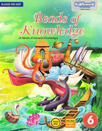 Beads Of Knowledge - 6 (A Series Of General Knowledge)