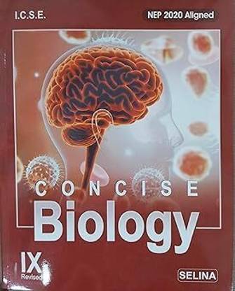 Selina Biology Class 9 ICSE 2026 Edition | Concise Biology Class 9 Useful For ICSE 2025-26 Examinations | Original Book With Digital Access Code Inside This Books