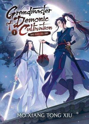 Grandmaster Of Demonic Cultivation: Mo Dao Zu Shi (Novel) Vol. 1 (English, Paperback, Mo Xiang Tong Xiu)