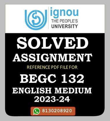BEGC 132 Selections From Indian Writing Cultural Diversity Solved Assignment 2023-24