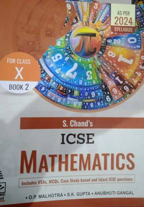 ICSE मैथमैटिक्स फॉर क्लास-10 बाय O P मल्होत्रा एज़ पर द लेटेस्ट 2024 सिलेबस
