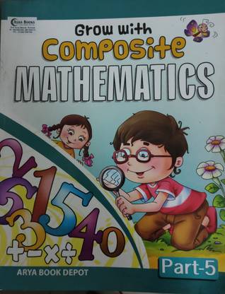 Grow With Composite Mathematics 5