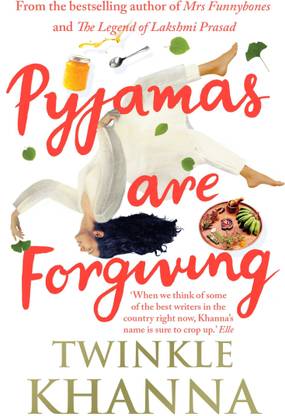 Pyjamas Are Forgiving