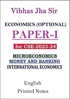 Vibhas Jha Sir Economic Optional Printed Notes Of Paper-I For IAS Mains 2024