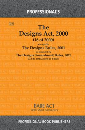 Designs Act 2000 Alongwith Designs Rules 2001