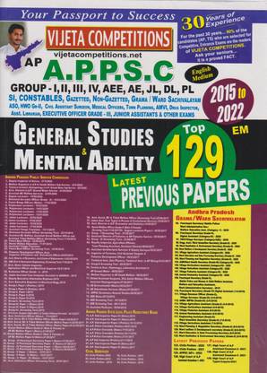 APPSC General Studies And Mental Ability Top 129 Previous Papers ( 2015 To 2022 ) [ ENGLISH MEDIUM ]