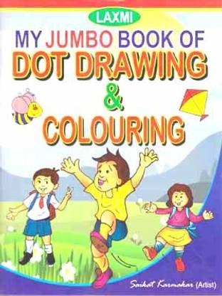 My Jumbo Book Of Dot Drawing & Colouring