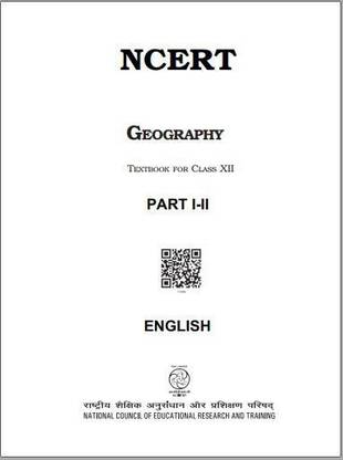 NCERT Geography Part 1 And 2 Notes Of 12th Class In English For IAS Mains