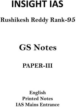 Topper Rushikesh Reddy Rank 95 GS Paper 3 Printed Notes By Insight IAS For Mains