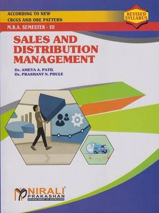 SALES AND DISTRIBUTION MANAGEMENT – MBA Marketing Management – Semester 3 (Revised Syllabus 2023-24)
