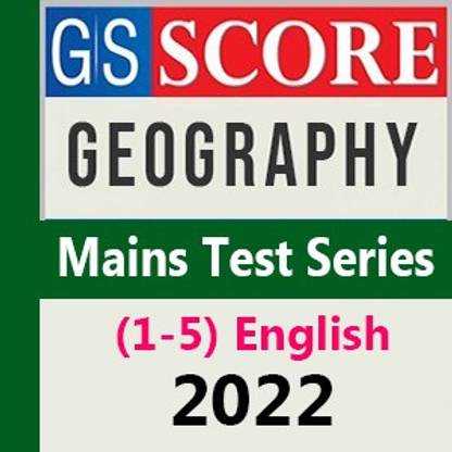 GS Score Geography Mains Test Series(1-5) 2022 (Question With Solution) English Medium, Paperback/Photocopy Material For UPSC/IAS