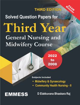 Solved Question Paper For 3rd Year General Nursing And Midwifery Course