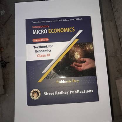 Shree Radhey Introductory Microeconomics Class 11 Subhash Dey 2022-2023