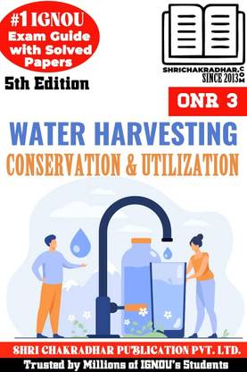 IGNOU ONR 3 Previous Year Solved Question Paper (June 2023) Water Harvesting, Conservation And Utilisation IGNOU CWHM IGNOU Certificate In Water Harvesting And Management Onr3