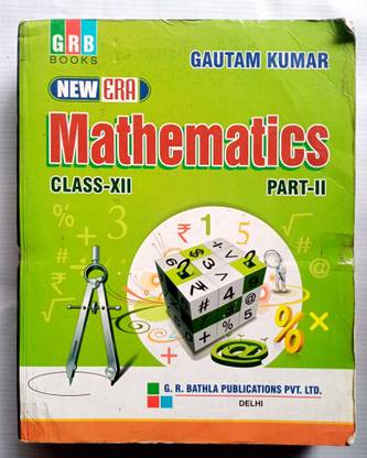 New Era Mathematics Class-Xii. Part-Ii (Old Book)