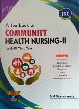 A Textbook Of Community Health Nursing-II For GNM Third Year Revised Edition, 2023 As Per INC New Syllabus