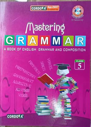 Mastering Grammar ICSE CBSE Class 5