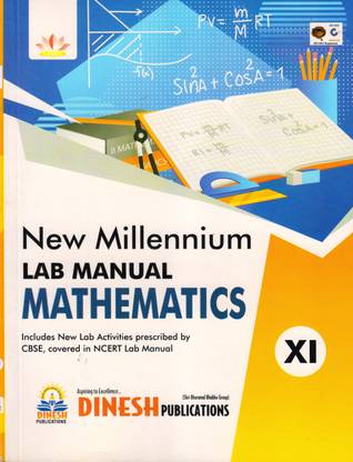 New Millennium LAB MANUAL MATHEMATICS Class - 11