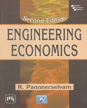 Engineering Economics (2nd Edition) By R. Panneerselvam