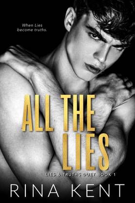 All The Lies (Lies & Truths Duet #1)