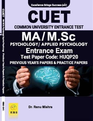 CUET MA / M.Sc Psychology / Applied Psychology (Test Paper Code-HUQP20) Entrance Exam Previous Year Papers & Practice Papers ( English Medium )